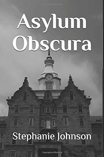 Asylum Obscura