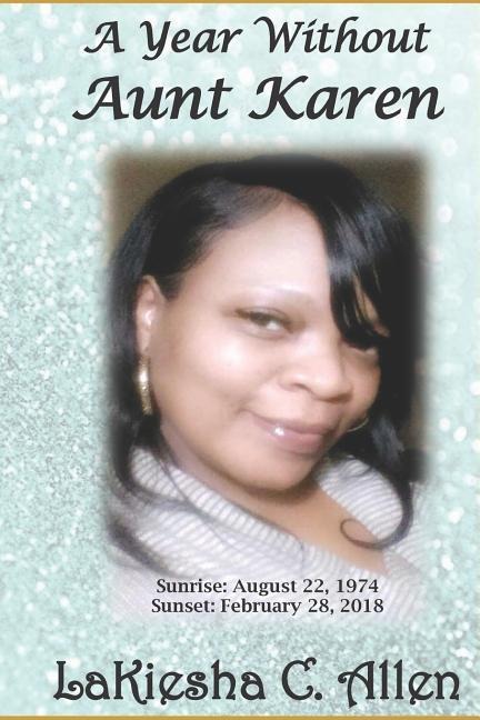 A Year Without Aunt Karen