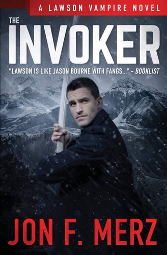 The Invoker A Lawson Vampire Novel #2