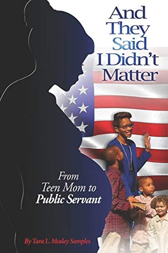 And They Said I Didn't Matter From Teen Mom to Public Servant