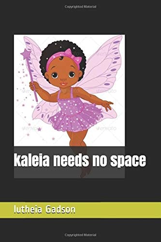 Kaleia Needs No Space