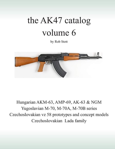The AK47 Catalog Volume 6 Amazon Edition