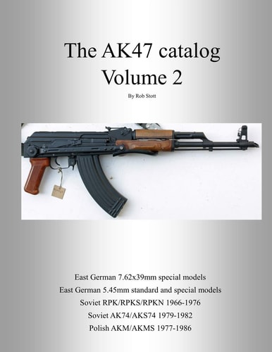 The AK47 Catalog Volume 2 Amazon Edition