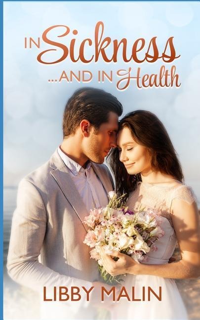 In Sickness and in Health