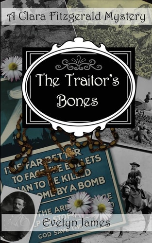 The Traitor's Bones A Clara Fitzgerald Mystery
