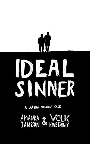 Ideal Sinner A Sasha Volkov Case