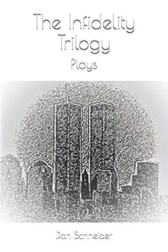 The Infidelity Trilogy Plays