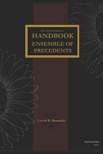 The Litis Generalis (Red-Stripe Deluxe) Handbook Ensemble of Precedents