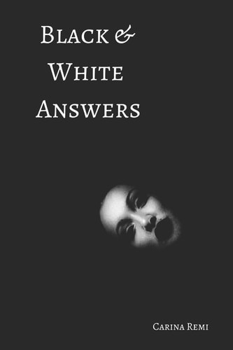 Black and White Answers The Soul Speaks