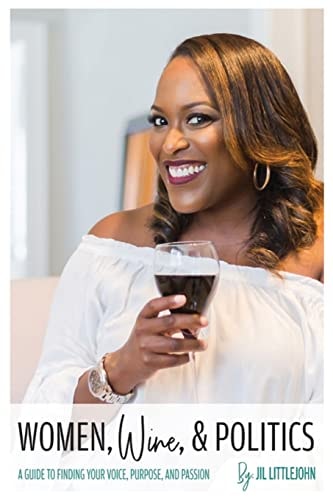 Women, Wine and Politics