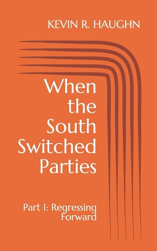 When the South Switched Parties Part 1: Regressing Forward