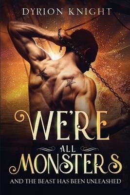 Were All Monsters: A Steamy Pirate Romance