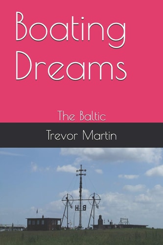 Boating Dreams The Baltic
