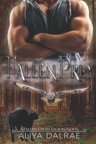 Fallen Prey A Fallen Cross Legion Novel