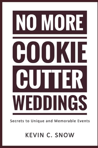 No More Cookie Cutter Weddings Secrets to Unique and Memorable Events