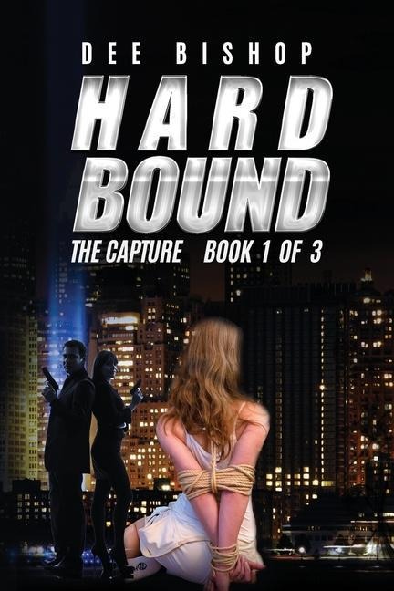 Hard Bound. The Capture