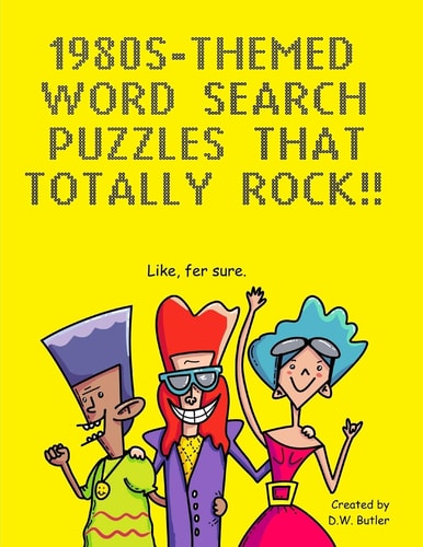 1980s-Themed Word Search Puzzles That Totally Rock! Like, Fer Sure