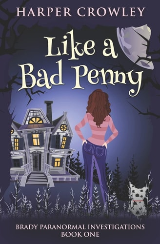 Like a Bad Penny