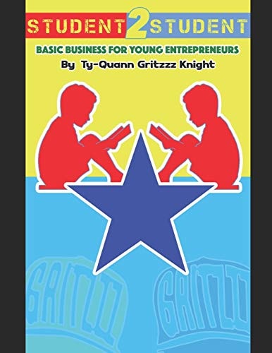 Student 2 Student Basic Business for Young Entrepreneurs