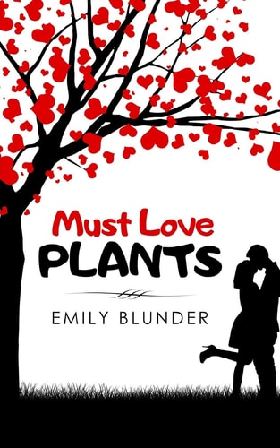 Must Love Plants
