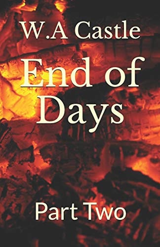 End of Days Part Two