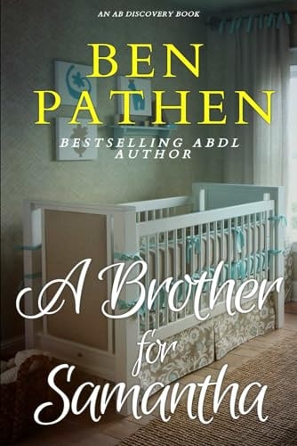 A Brother For Samantha