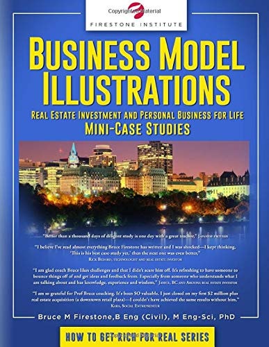 Business Model Illustrations Real Estate Investment and Personal Business for Life Mini Case Studies