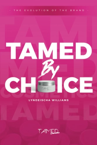 Tamed By Choice The Evolution of the Brand