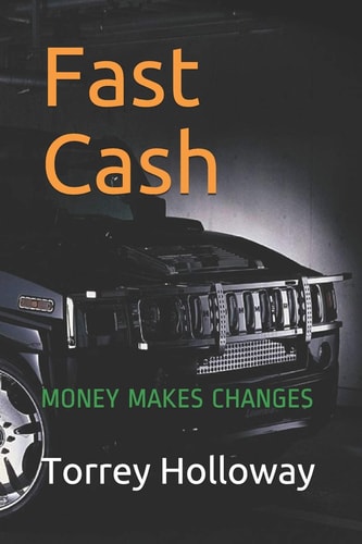 Fast Cash Money Makes Changes