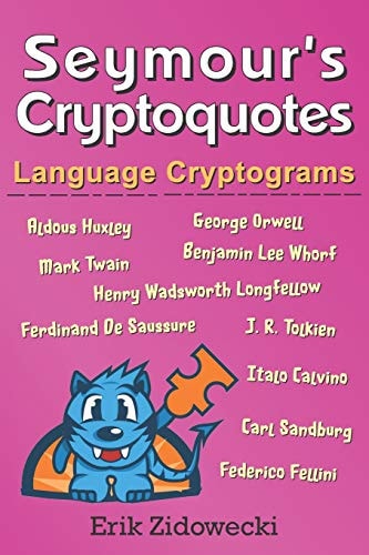 Seymour's Cryptoquotes - Language Cryptograms