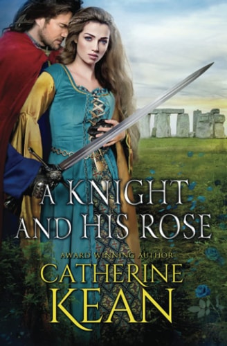 A Knight and His Rose A Medieval Romance Novella