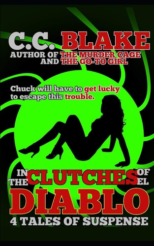 In the Clutches of El Diablo Four Tales of Suspense