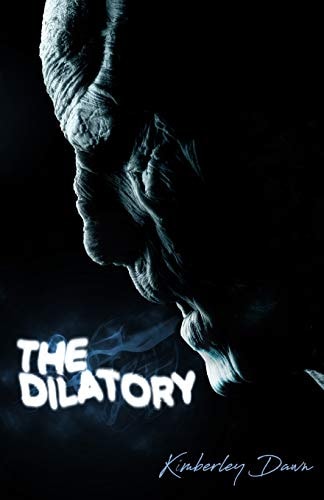 The Dilatory