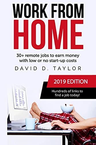 Work from Home 30+ Remote Jobs to Earn Money with Low Or No Start-Up Costs