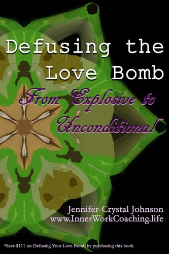 Defusing the Love Bomb From Explosive to Unconditional