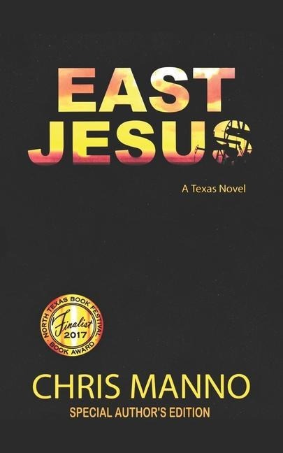 East Jesus: Authors Edition