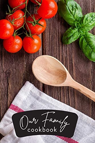 Make Your Own Cookbook | Our Family's Cookbook Fun Gift Idea for Mother's Day, Organize Recipes, Improve Cooking Skills