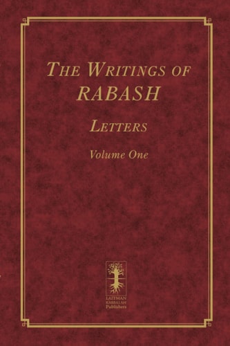 The Writings of Rabash Letters Volume One