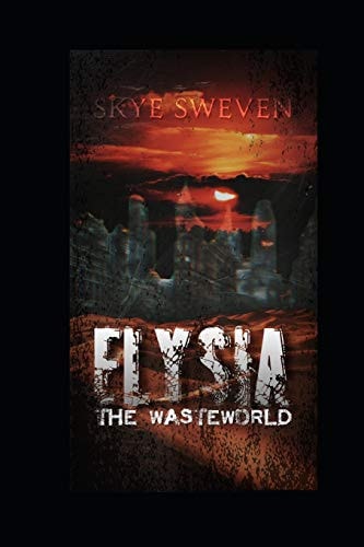 Elysia The Wasteworld