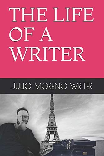 The Life of a Writer