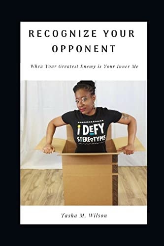 Recognize Your Opponent When Your Greatest Enemy is Your Inner Me