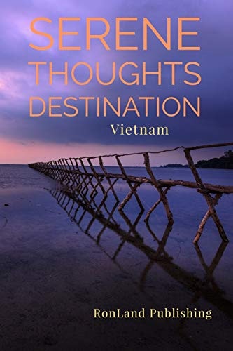 Serene Thoughts Vietnam