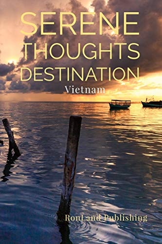 Serene Thoughts Vietnam