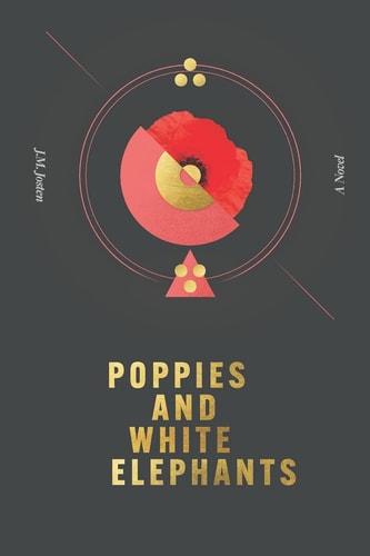 Poppies and White Elephants