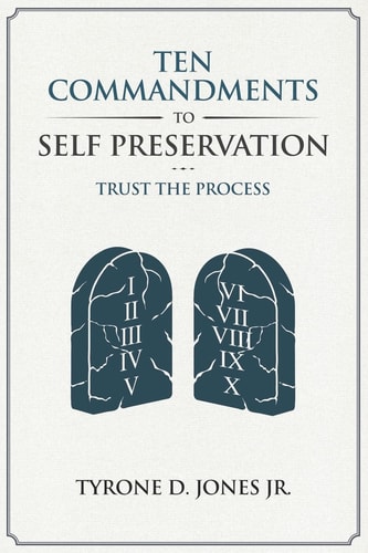 Ten Commandments To Self Preservation