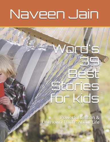 World's 39 Best Stories Powerful Lesson & Unknown Truths About Life