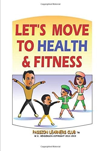 Let's Move to Health and Fitness