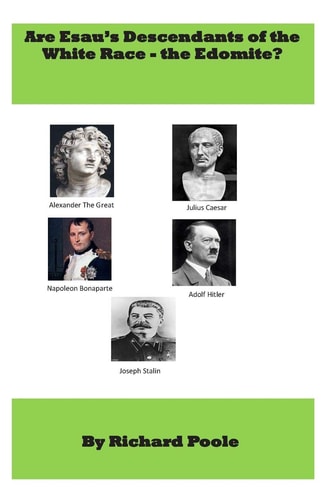 Are Esau's Descendants of the White Race-The Edomite?