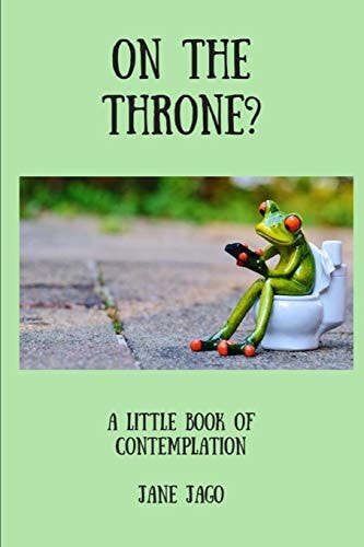 On the Throne A Little Book of Contemplation