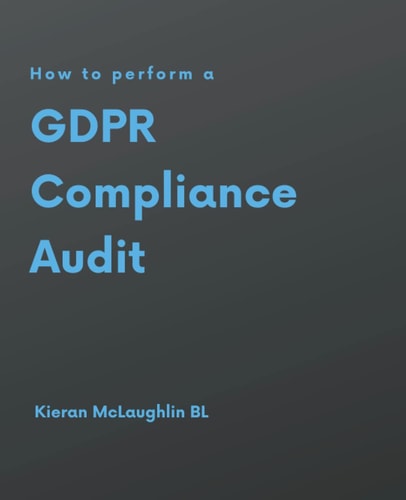 How to Perform a GDPR Compliance Audit